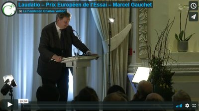 Laudatio - Prix Européen de l’Essai - Marcel Gauchet